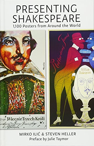 Beispielbild fr Presenting Shakespeare: 1,100 Posters from Around the World zum Verkauf von Powell's Bookstores Chicago, ABAA