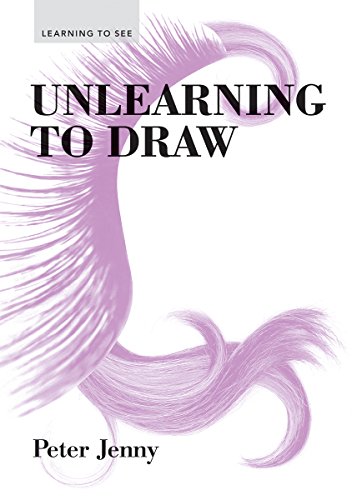 Beispielbild fr Unlearning to Draw (Learning to See) zum Verkauf von BooksRun