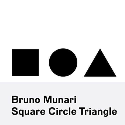 Beispielbild fr Bruno Munari: Square, Circle, Triangle zum Verkauf von WorldofBooks