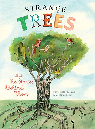 Beispielbild fr Strange Trees : And the Stories Behind Their Names zum Verkauf von Better World Books