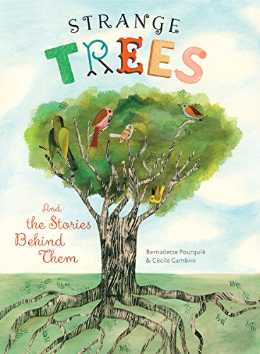 

Strange Trees: And the Stories Behind Them [Hardcover ]