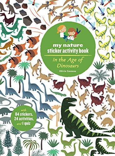 9781616894696: In the Age of Dinosaurs: My Nature Sticker Activity Book