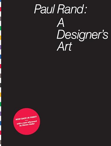 9781616894863: Paul Rand: A Designer's Art