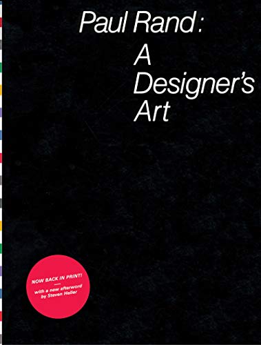 9781616894863: Paul Rand: A Designer's Art