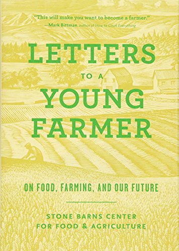 Imagen de archivo de Letters to a Young Farmer: On Food, Farming, and Our Future a la venta por More Than Words