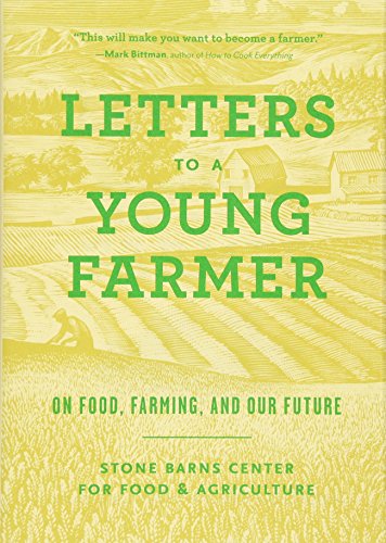 Stock image for Letters to a Young Farmer: On Food, Farming, and Our Future for sale by More Than Words