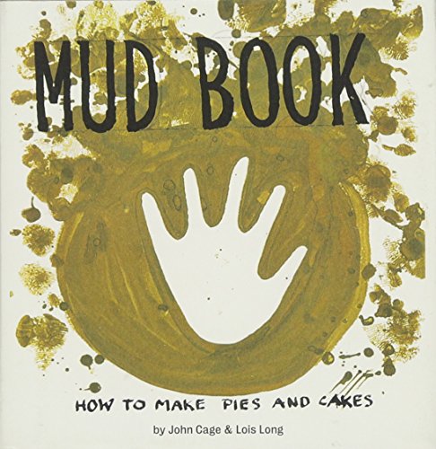 Stock image for Mud Book: How to Make Pies and Cakes for sale by ThriftBooks-Atlanta