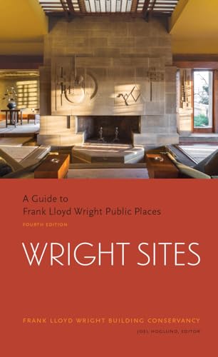 Stock image for Wright Sites: A Guide to Frank Lloyd Wright Public Places (field guide to Frank Lloyd Wright houses and structures, includes tour information, photographs, and itineraries) for sale by Open Books