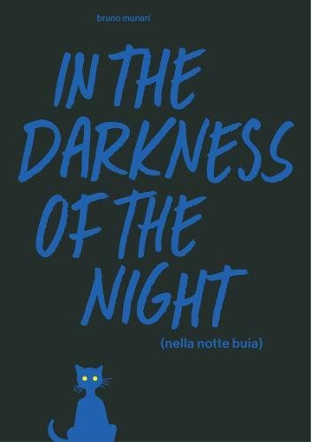 Stock image for In the Darkness of the Night: A Bruno Munari Artist's Book for sale by HPB-Movies