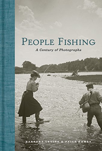 Stock image for People Fishing: A Century of Photographs for sale by ThriftBooks-Atlanta
