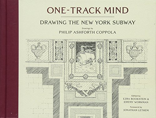 Stock image for One-Track Mind : Drawing the New York Subway for sale by Better World Books