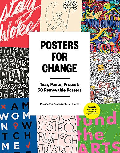 Stock image for Posters for Change: Tear, Paste, Protest: 50 Removable Posters for sale by Bookoutlet1