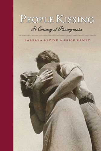 Beispielbild fr People Kissing: A Century of Photographs zum Verkauf von WorldofBooks
