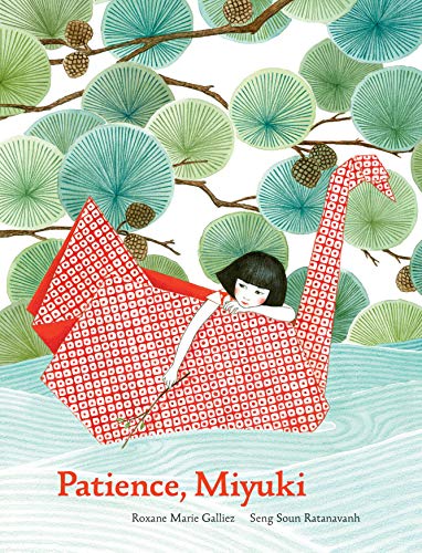Beispielbild fr Patience, Miyuki: (intergenerational picture book ages 5-8 teaches life lessons of learning how to wait, Japanese art and scenery) zum Verkauf von Bookoutlet1