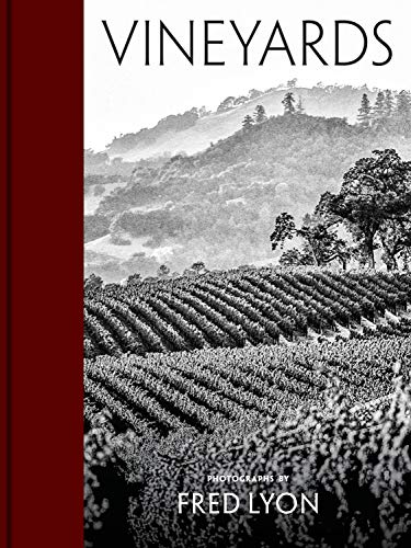 Stock image for Vineyards: Photographs by Fred Lyon (beautiful photographs taken over seventy years of visiting vineyards around the world) for sale by Goodwill Books