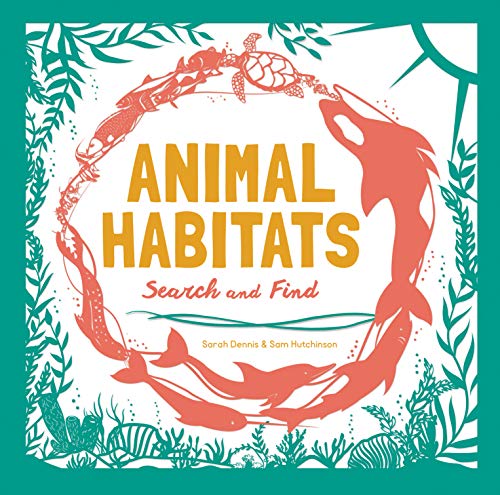 Stock image for Animal Habitats: Search & Find Activity Book (for young naturalists ages 6-9) for sale by BooksRun