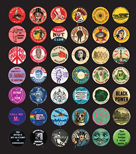 Beispielbild fr Button Power: 125 Years of Saying It with Buttons zum Verkauf von Monster Bookshop