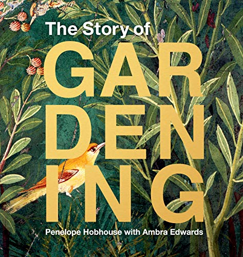 9781616899196: The Story of Gardening