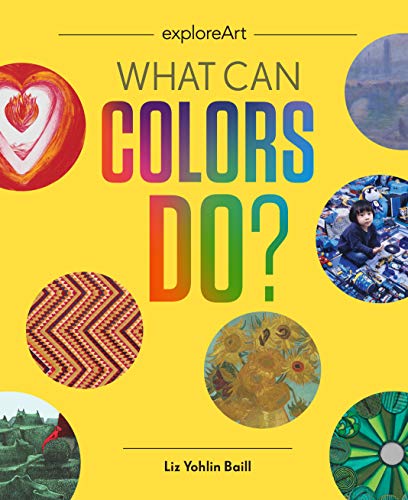 Stock image for What Can Colors Do? for sale by Better World Books: West