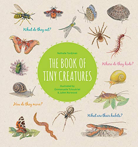 Beispielbild fr The Book of Tiny Creatures zum Verkauf von HPB Inc.