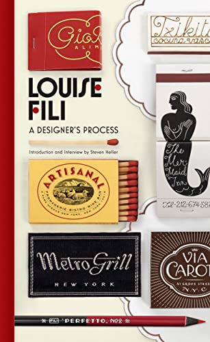 Imagen de archivo de Louise Fili: A Designer's Process a la venta por ZBK Books