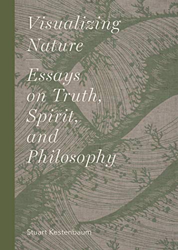 Stock image for Visualizing Nature: Essays on Truth, Spririt, and Philosophy for sale by HPB-Movies