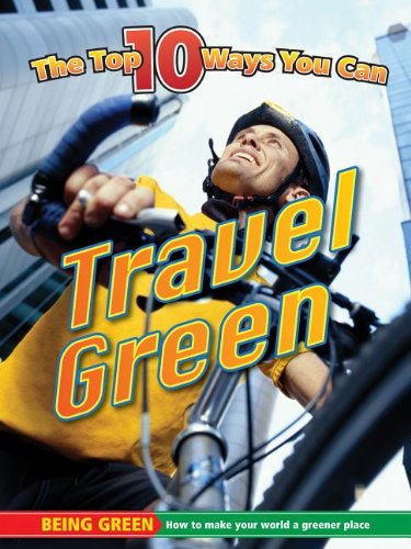 9781616900854: Travel Green (Being Green) [Idioma Ingls]