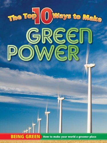Stock image for Green Power (Being Green) for sale by Irish Booksellers