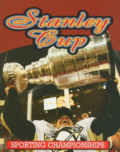 9781616901288: Stanley Cup (Sporting Championships)