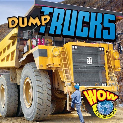 Stock image for Dump Trucks for sale by Better World Books: West