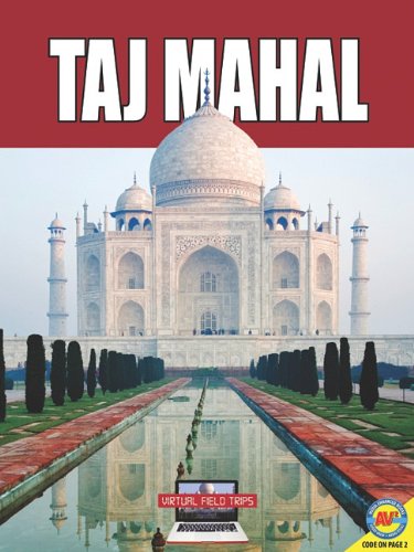 Stock image for Taj Mahal (Virtual Field Trip) for sale by SecondSale