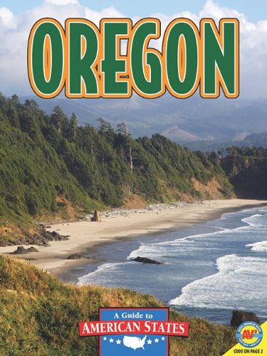 Stock image for Oregon: The Beaver State (A Guide to American States) for sale by Your Online Bookstore