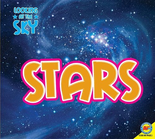 Stars (Looking at the Sky) (9781616909550) by Aspen-Baxter, Linda; Kissock, Heather