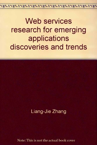 9781616922641: Web services research for emerging applications discoveries and trends