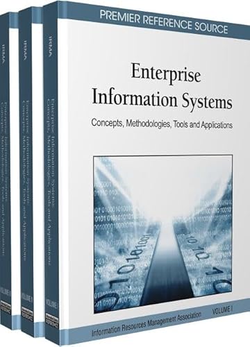 9781616928520: Enterprise Information Systems: Concepts, Methodologies, Tools and Applications (3 Volumes)