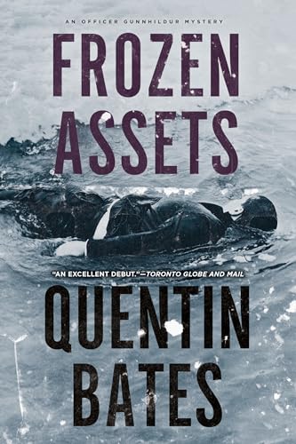 Stock image for Frozen Assets (A Sergeant Gunnhildur Novel) for sale by SecondSale