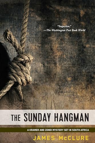 Beispielbild fr Sunday Hangman, The : Kramer & Zondi Book 5 (Kramer and Zondi Mystery) zum Verkauf von WorldofBooks