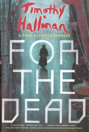 

For the Dead (A Poke Rafferty Novel) [signed] [first edition]