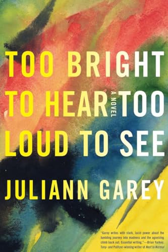 Stock image for Too Bright to Hear Too Loud to See for sale by Better World Books
