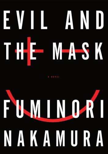 9781616952129: Evil and the Mask