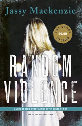 9781616952181: Random Violence (A PI Jade de Jong Novel)