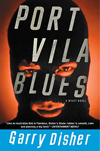 Stock image for Port Vila Blues (A Wyatt Novel) for sale by Books of the Smoky Mountains