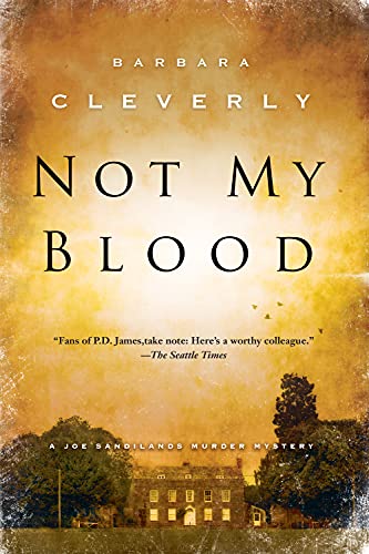 Beispielbild fr Not My Blood (A Detective Joe Sandilands Novel) zum Verkauf von SecondSale