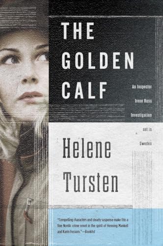 Imagen de archivo de The Golden Calf (An Irene Huss Investigation) a la venta por Friends of Johnson County Library