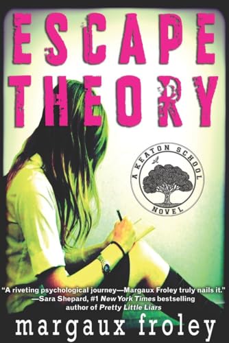 9781616953423: Escape Theory (A Keaton School Novel)