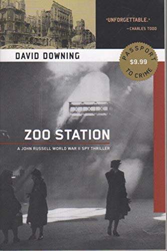 Stock image for Zoo Station (A John Russell WWII Spy Thriller) for sale by Zoom Books Company
