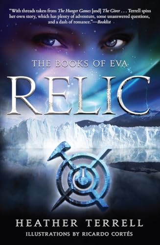 Stock image for Relic (the Books of Eva I) for sale by ThriftBooks-Dallas