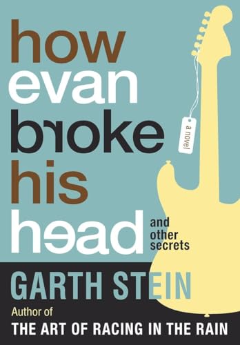 Imagen de archivo de How Evan Broke His Head and Other Secrets a la venta por Better World Books: West