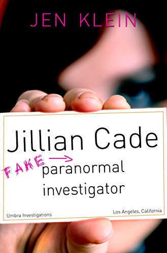 Beispielbild fr Jillian Cade: (Fake) Paranormal Investigator zum Verkauf von WorldofBooks