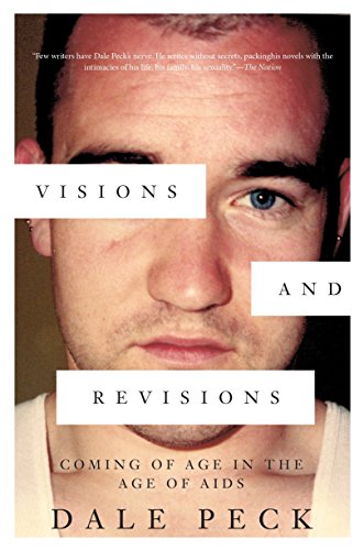 Imagen de archivo de Visions and Revisions : Coming of Age in the Age of AIDS a la venta por Better World Books